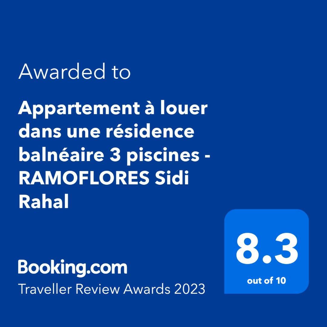 Appartement A Louer Dans Une Residence Balneaire 3 Piscines - Ramoflores Sidi Rahal Sidi Rahal  Eksteriør bilde